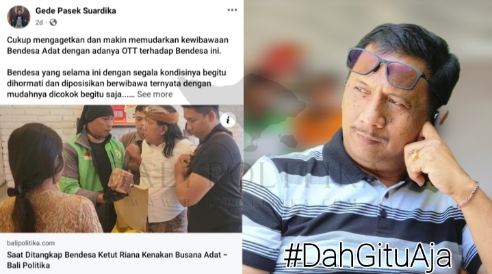 Ada Udang Dibalik OTT Bendesa Adat Berawa